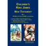Children's King James Bible, New Testament