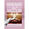 The People of Harmony Baptist Church: Birds in the Pew