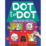 Dot To Dot Book For Kids Ages 6-8: 101 Awesome Connect The Dots Books for Kids Age 3, 4, 5, 6, 7, 8 Easy Fun Kids Dot To Dot Books Ages 4-6 3-8 3-5 6-