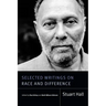 Selected Writings on Race and Difference