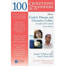 100 Questions & Answers about Crohns Disease and Ulcerative Colitis: A Lahey Clinic Guide: A Lahey Clinic Guide