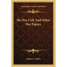 The Poe Cult and Other Poe Papers