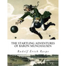 The Startling Adventures of Baron Munchausen