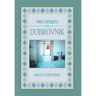 Two Tickets to Dubrovnik