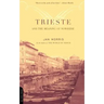 Trieste and the Meaning of Nowhere