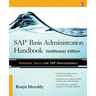 SAP Basis Administration Handbook, NetWeaver Edition