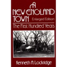 A New England Town: The First Hundred Years