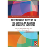Performance Drivers in the Australian Banking and Financial Industry