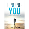 Finding You: Poems and Reflections for the Journey into Your Shadow Self
