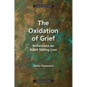 The Oxidation of Grief: Reflections on Adult Sibling Loss