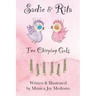 Sadie & Rita: Two Chirping Gals