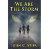 We Are The Storm