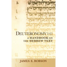 Deuteronomy 1-11: A Handbook on the Hebrew Text