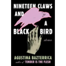Nineteen Claws and a Black Bird: Stories