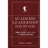 Academic Leadership Day by Day