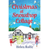 Christmas at Snowdrop Cottage
