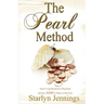 The Pearl Method: Stop Living Paycheck to Paycheck and Save $5000 or More in One Year