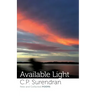 Available Light: New and Collected Poems