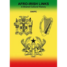 Afro-Irish Links: A Shared Cultural History
