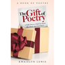 The Gift Of Poetry
