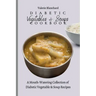 Diabetic Vegetables & Soups Cookbook: A Mouth-Watering Collection of Diabetic Vegetable & Soup Recipes