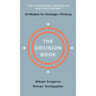 The Decision Book: Fifty Models for Strategic Thinking