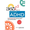 365+1 ways to succeed with ADHD: A whole new year's worth of tips and strategies from the world's best ADHD Coaches and Experts.