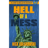 Hell of a Mess