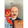 Lenin: Founder of the Soviet Union