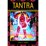 Tantra: Sex, Secrecy, Politics, and Power in the Study of Religion