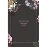 Sermon Notes: Record Bible Scripture, Write Prayer Requests, Further Study Notes, Reflect on God & Church, Sermons Journal, Christia