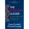 The Everyday Leader: 14 Marine Corps Traits to Unlock Your Leadership DNA