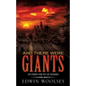 And There Were Giants: Up from the Pit of Dudael