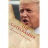 The Gatecrasher: True Hacks