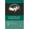 Leadership and Global Justice