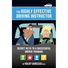 The highly effective driving instructor: Secret keys to a successful driver training
