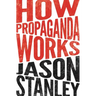 How Propaganda Works