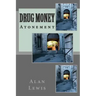 Drug Money
