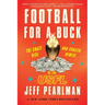 Football for a Buck: The Crazy Rise and Crazier Demise of the Usfl