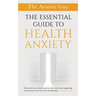 The Essential Guide To Health Anxiety