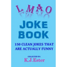 LMAO Joke Book