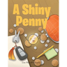 A Shiny Penny