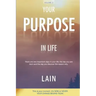 Your Purpose in Life