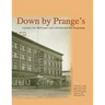 Down By Prange's: 150 Years of Sheboygan History