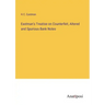 Eastman's Treatise on Counterfeit, Altered and Spurious Bank Notes
