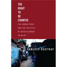 The Right to Be Counted: The Urban Poor and the Politics of Resettlement in Delhi