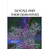 Glycals and their Derivatives