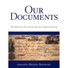 Our Documents: 100 Milestone Documents from the National Archives