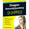 Dragon Naturallyspeaking for Dummies