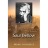 Saul Bellow: A Literary Companion